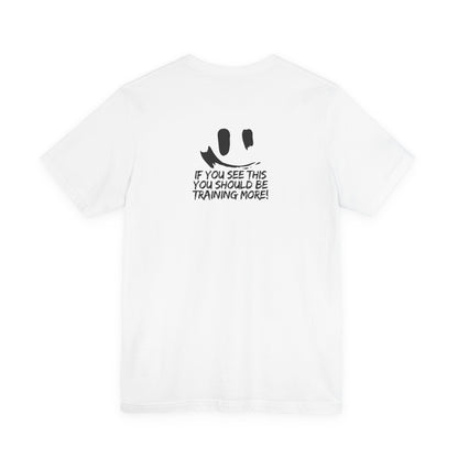 Unisex Jersey More Training  Short Sleeve Tee